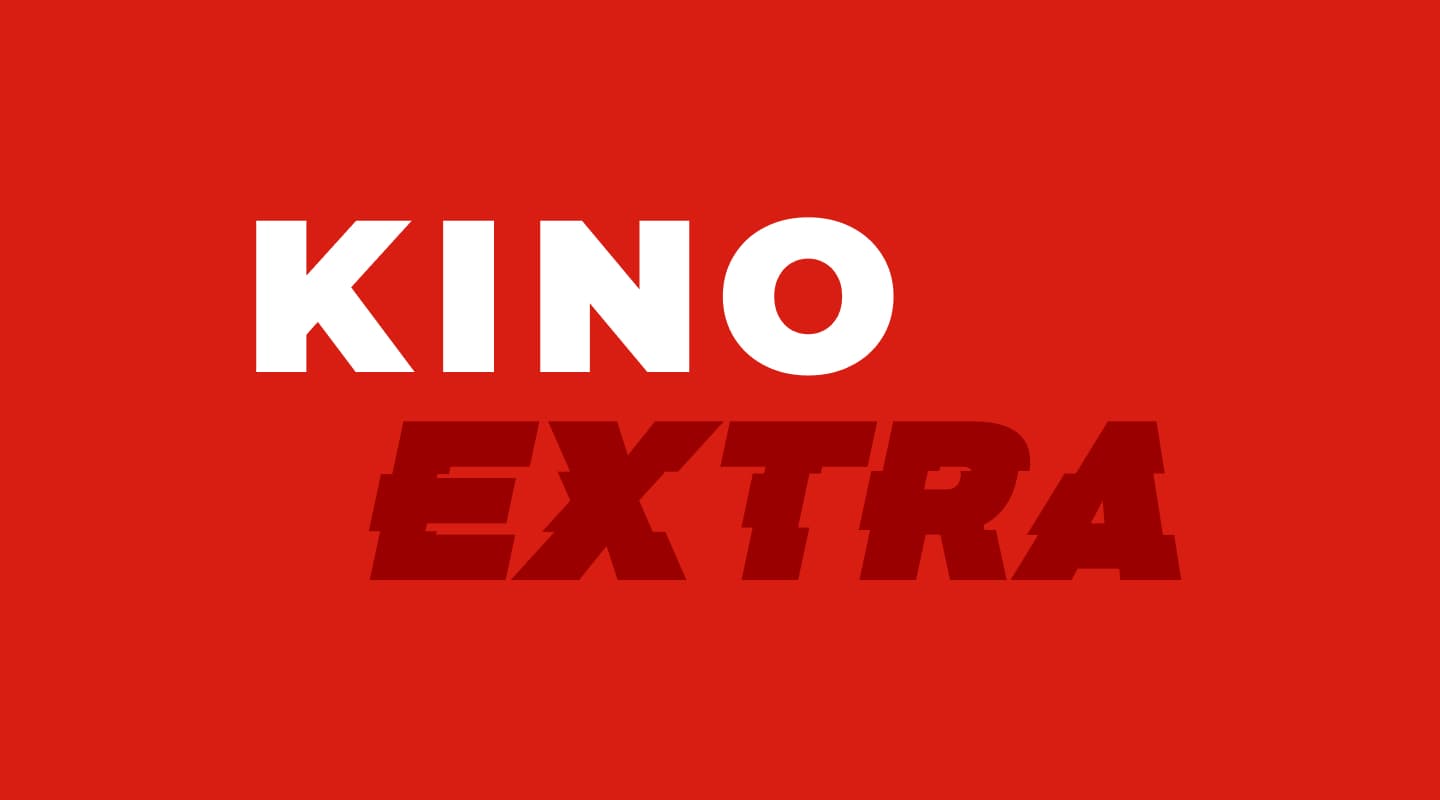Kino Extra